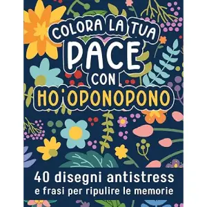 libro colora la tua pace con ho'oponopono