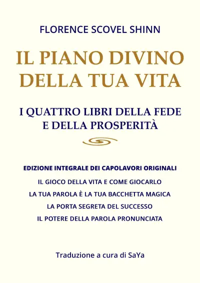 cover ebook il piano divino della tua vita florence scovel shinn